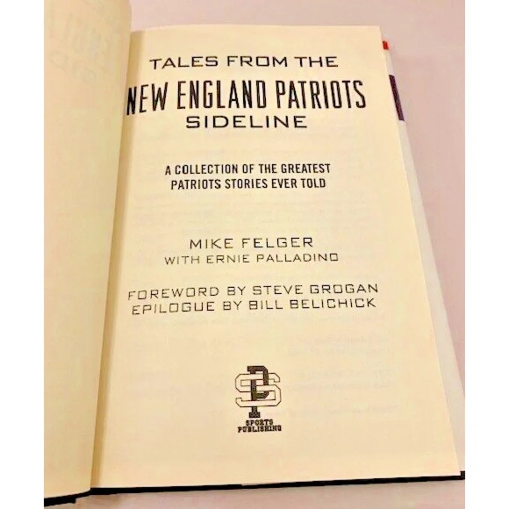 Tom Brady Book Tales from the New England Patriots Sideline Felger Mancave Gift